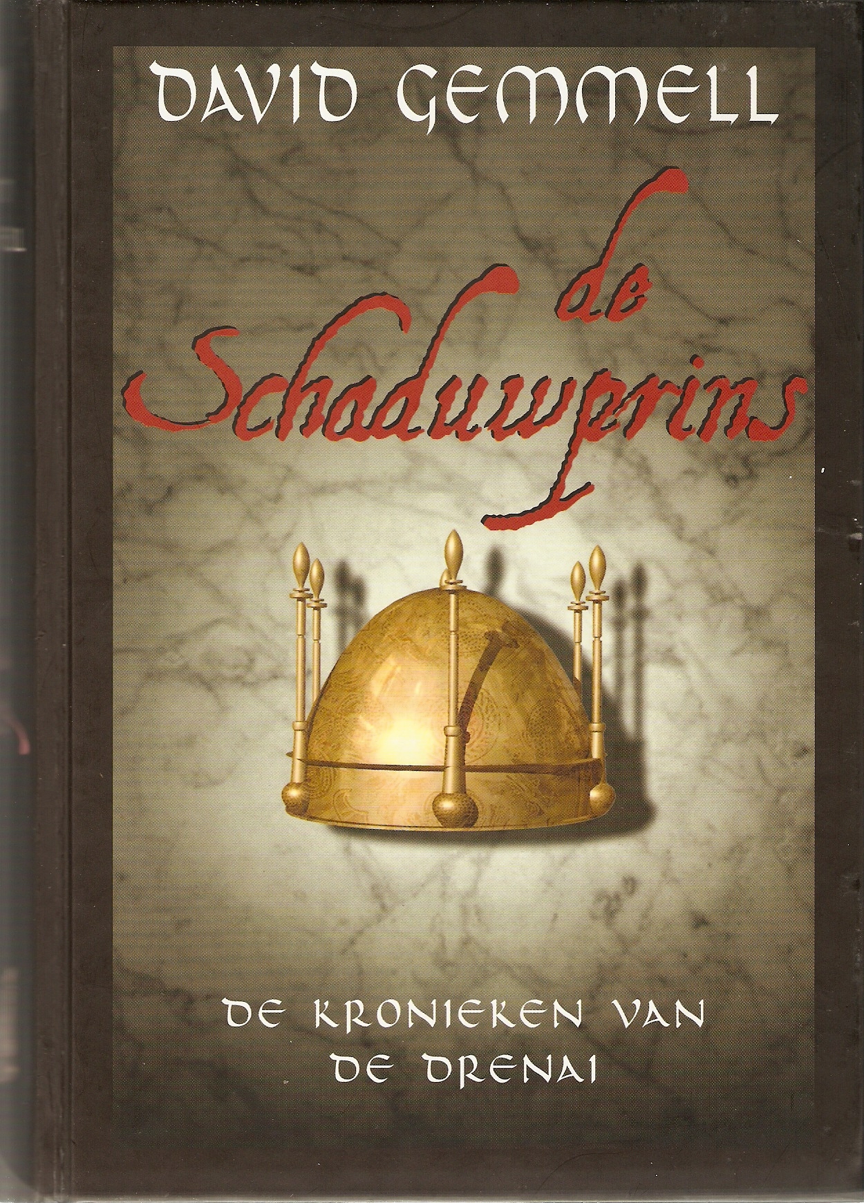 De kronieken van de Drenai - boek 2 - De Schaduwprins